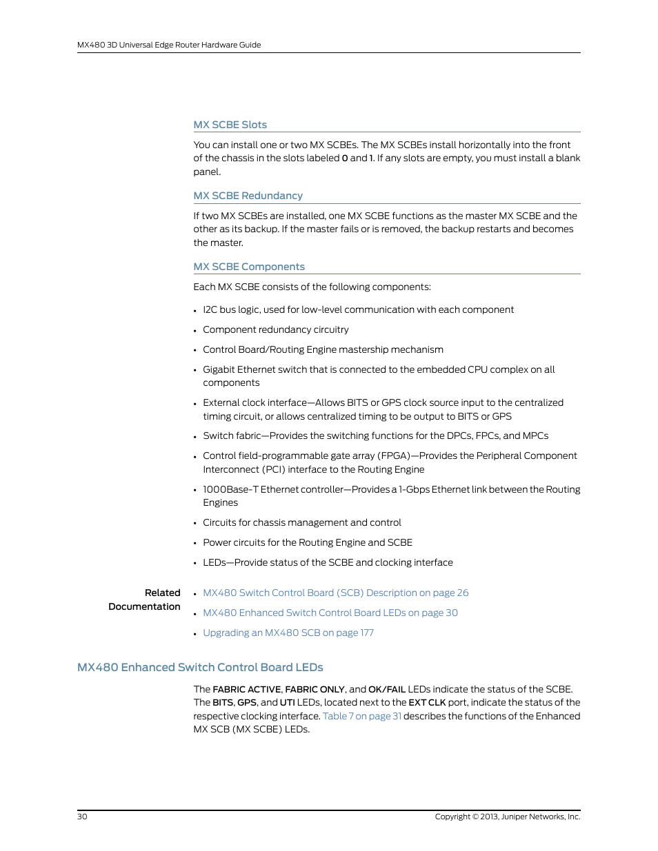 Mx scbe slots, Mx scbe redundancy, Mx scbe components | Mx480 enhanced switch control board leds, 30 mx scbe redundancy, 30 mx scbe components | Juniper Networks MX480 User Manual | Page 54 / 366