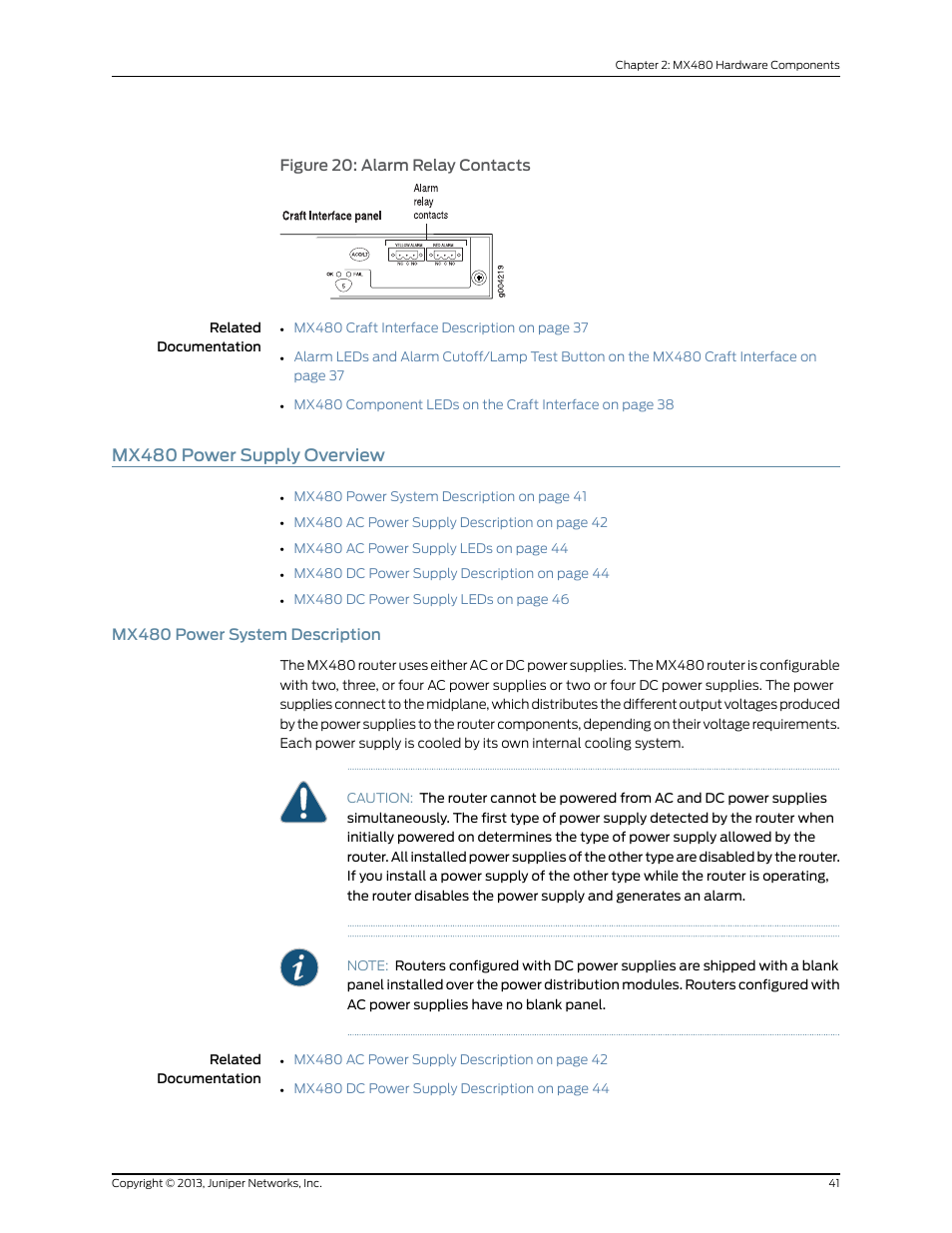 Mx480 power supply overview, Mx480 power system description, Figure 20: alarm relay contacts | Juniper Networks MX480 User Manual | Page 65 / 366