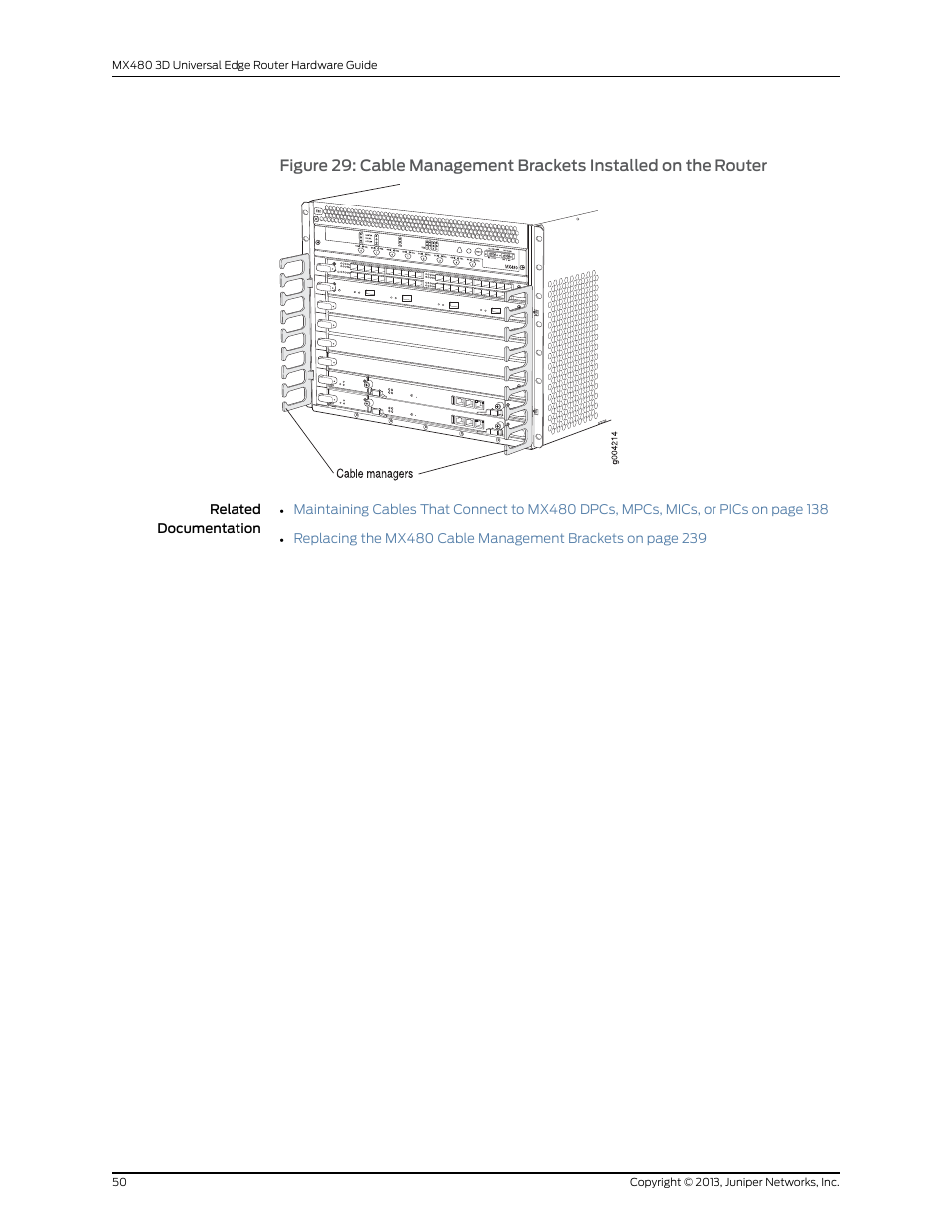 Juniper Networks MX480 User Manual | Page 74 / 366