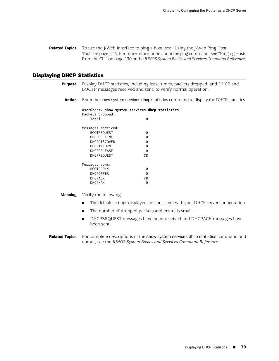 Related topics, Displaying dhcp statistics | Juniper Networks J-Series User Manual | Page 101 / 332