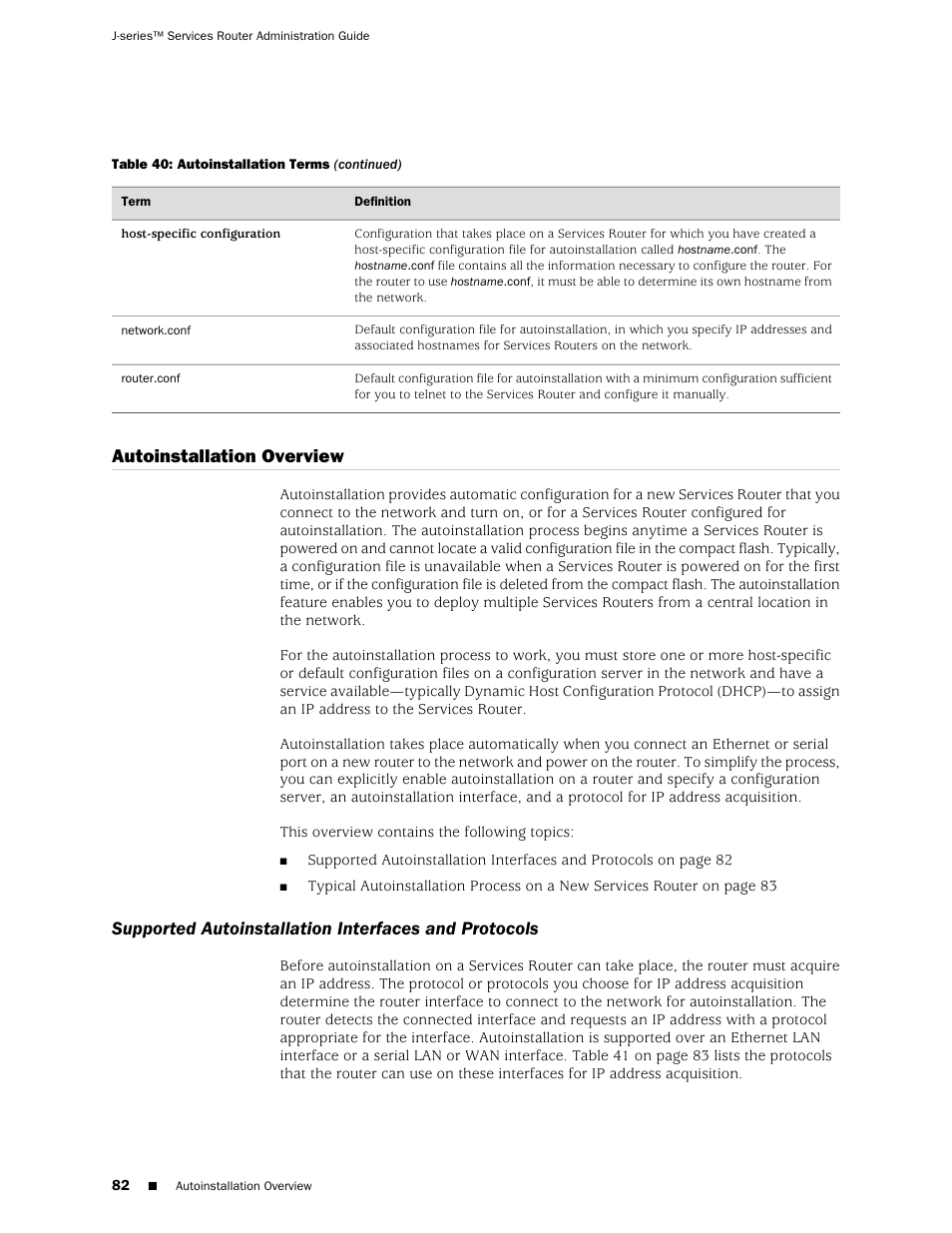 Autoinstallation overview | Juniper Networks J-Series User Manual | Page 104 / 332