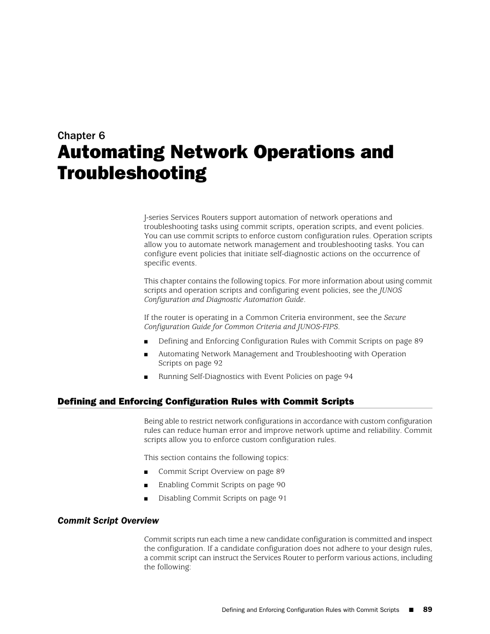 Automating network operations and troubleshooting, Commit script overview, Chapter 6 | Juniper Networks J-Series User Manual | Page 111 / 332
