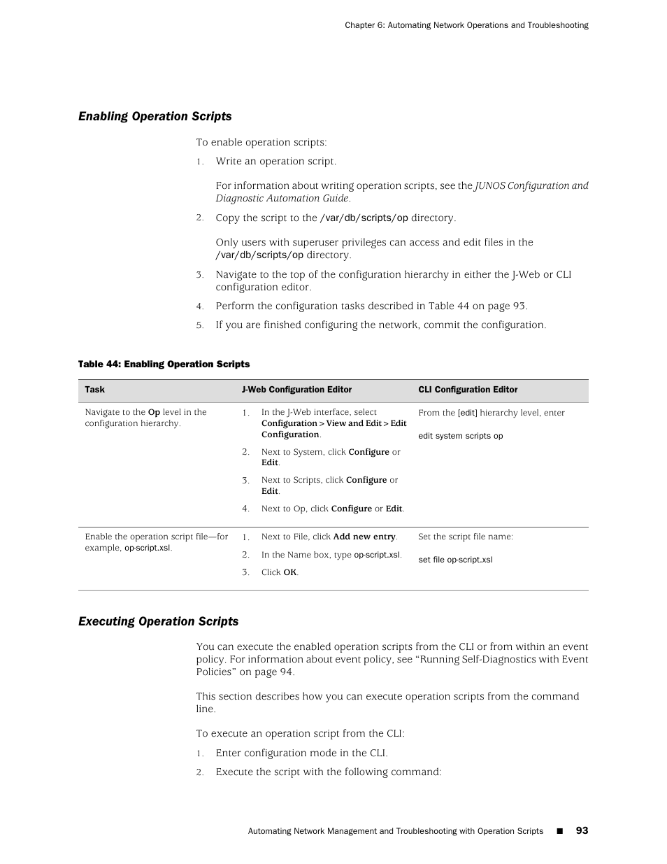 Enabling operation scripts, Executing operation scripts | Juniper Networks J-Series User Manual | Page 115 / 332
