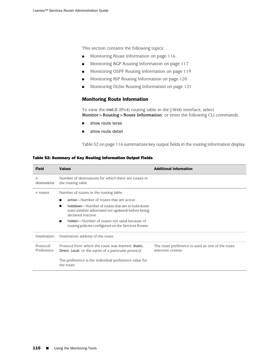 Monitoring route information | Juniper Networks J-Series User Manual | Page 138 / 332