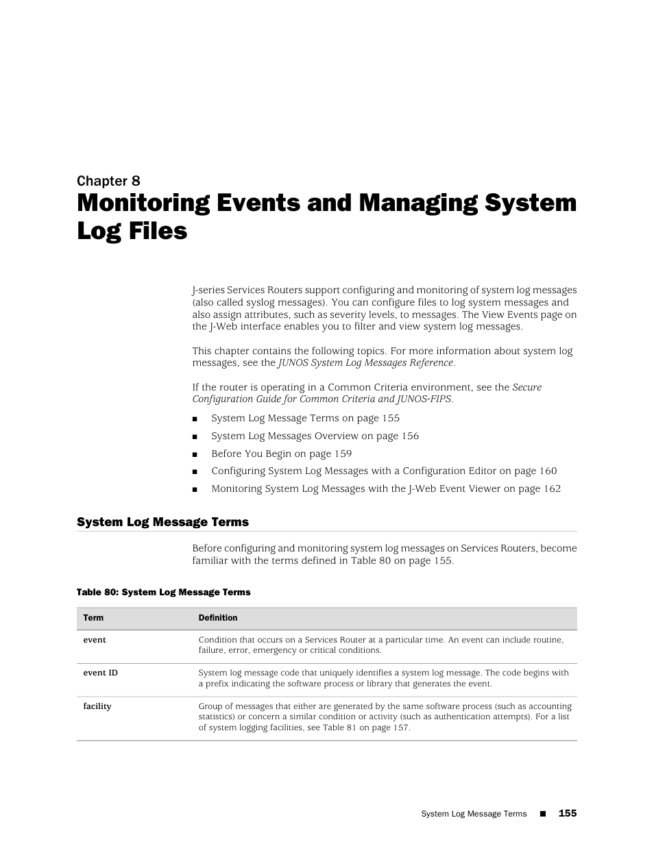 Monitoring events and managing system log files, System log message terms, Chapter 8 | Juniper Networks J-Series User Manual | Page 177 / 332