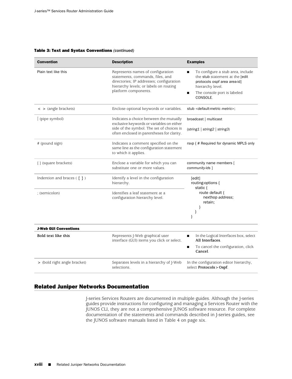 Related juniper networks documentation, Xviii | Juniper Networks J-Series User Manual | Page 18 / 332