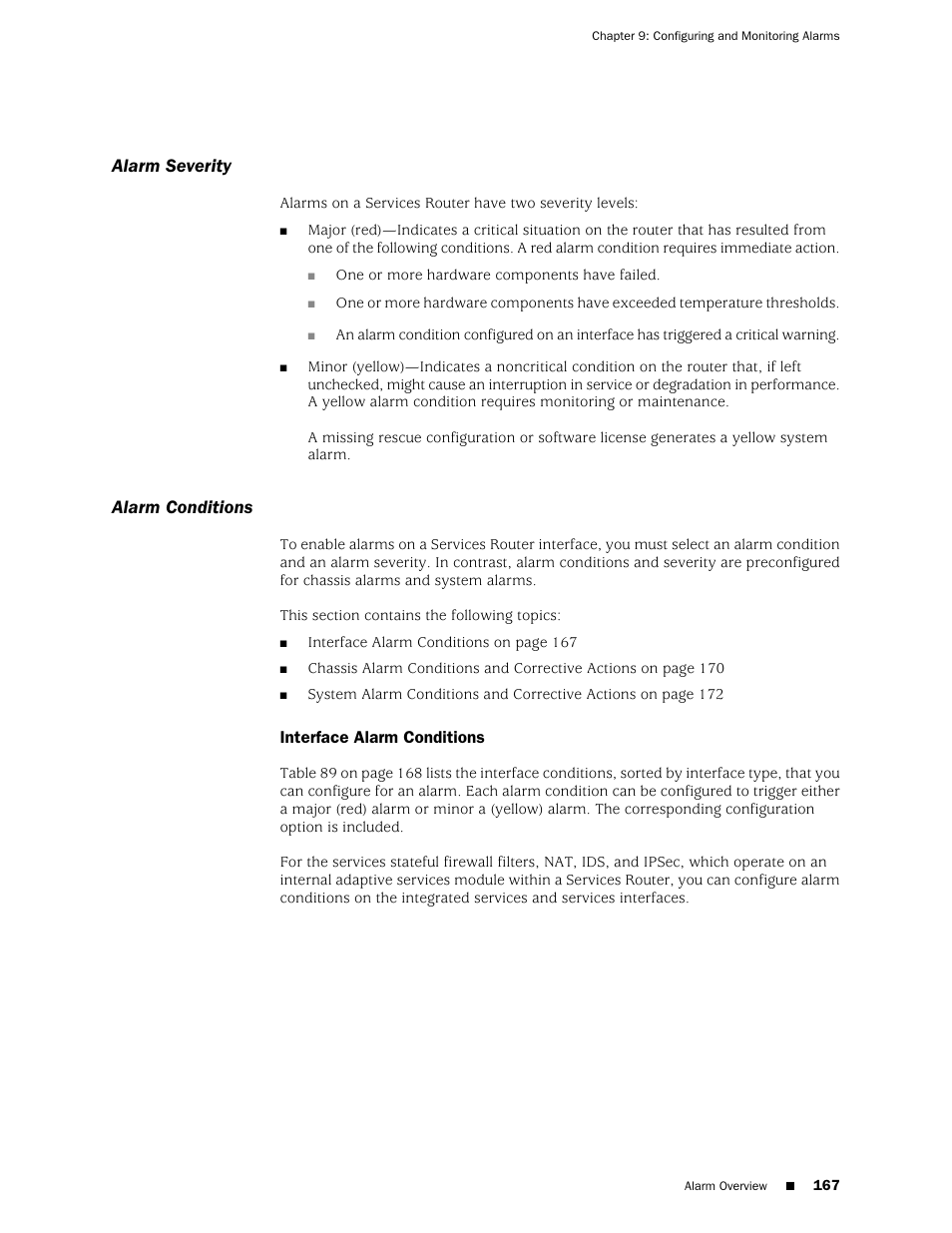 Alarm severity, Alarm conditions, Interface alarm conditions | 167 alarm conditions | Juniper Networks J-Series User Manual | Page 189 / 332