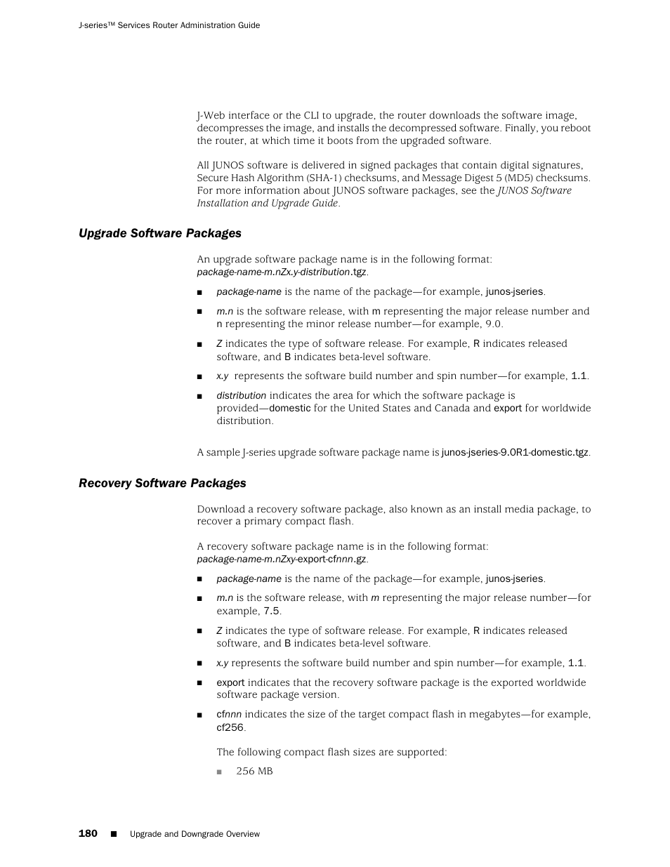 Upgrade software packages, Recovery software packages, 180 recovery software packages | Juniper Networks J-Series User Manual | Page 202 / 332