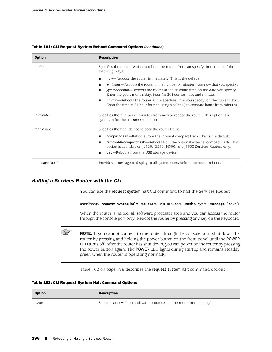 Halting a services router with the cli | Juniper Networks J-Series User Manual | Page 218 / 332