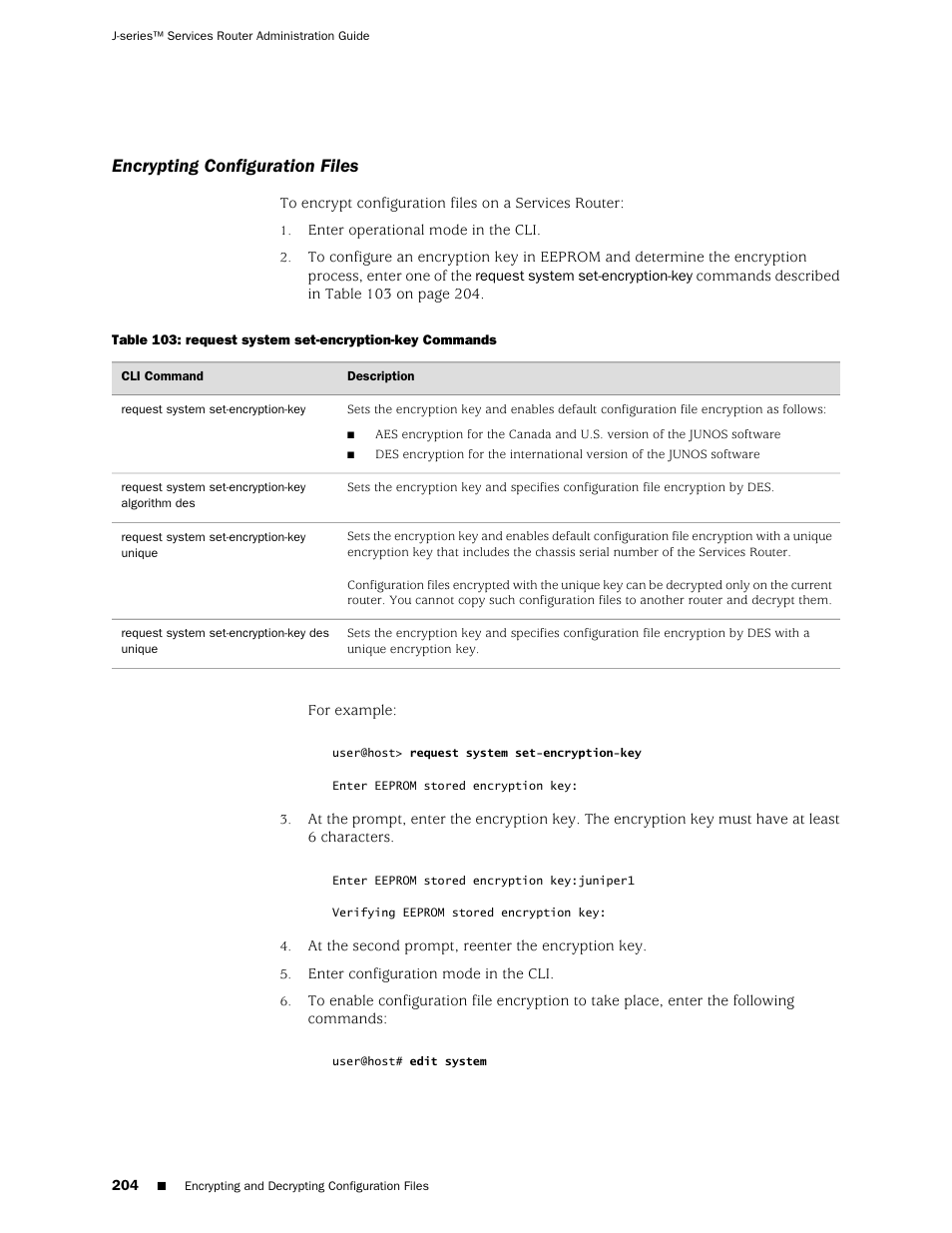 Encrypting configuration files | Juniper Networks J-Series User Manual | Page 226 / 332