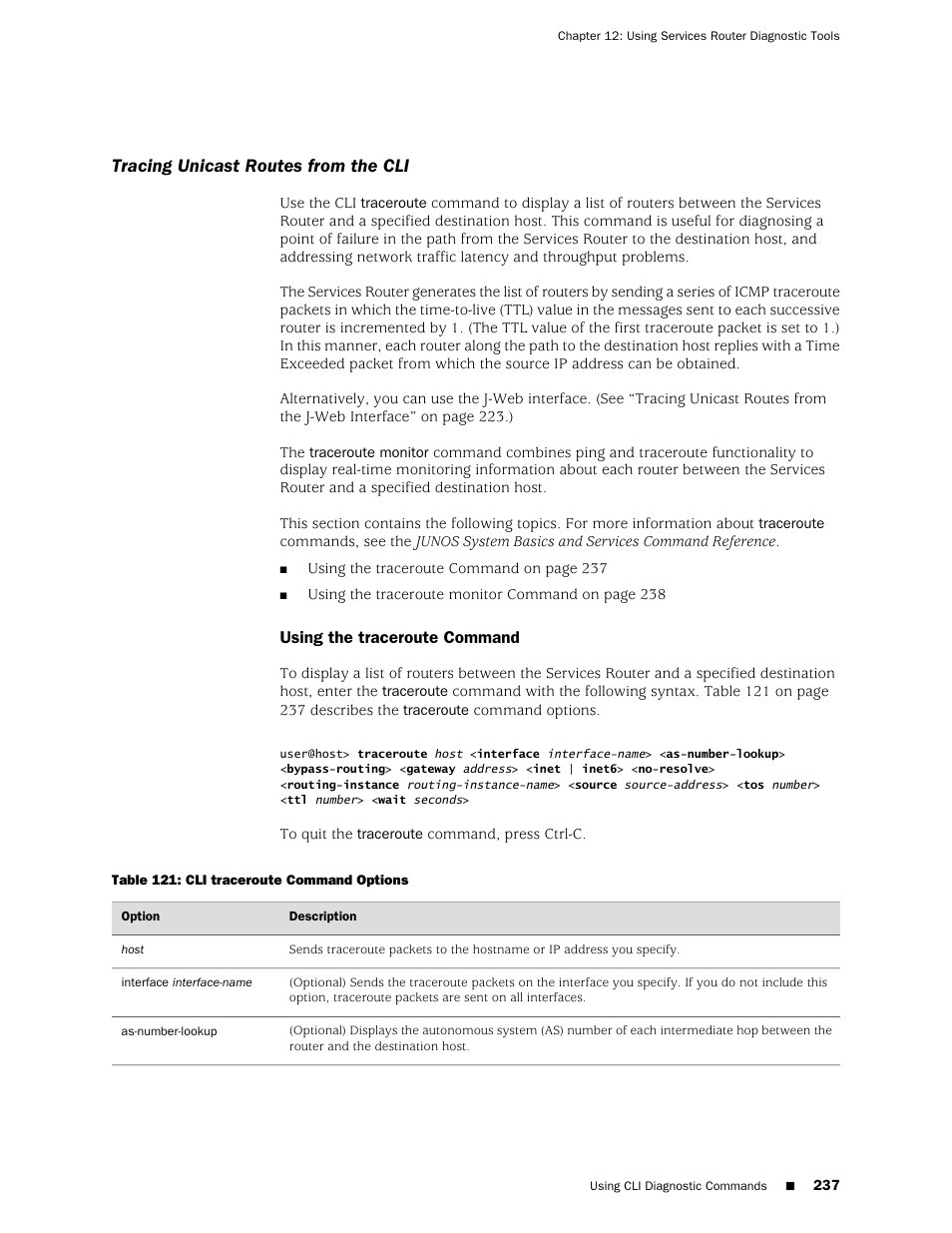 Tracing unicast routes from the cli, Using the traceroute command | Juniper Networks J-Series User Manual | Page 259 / 332
