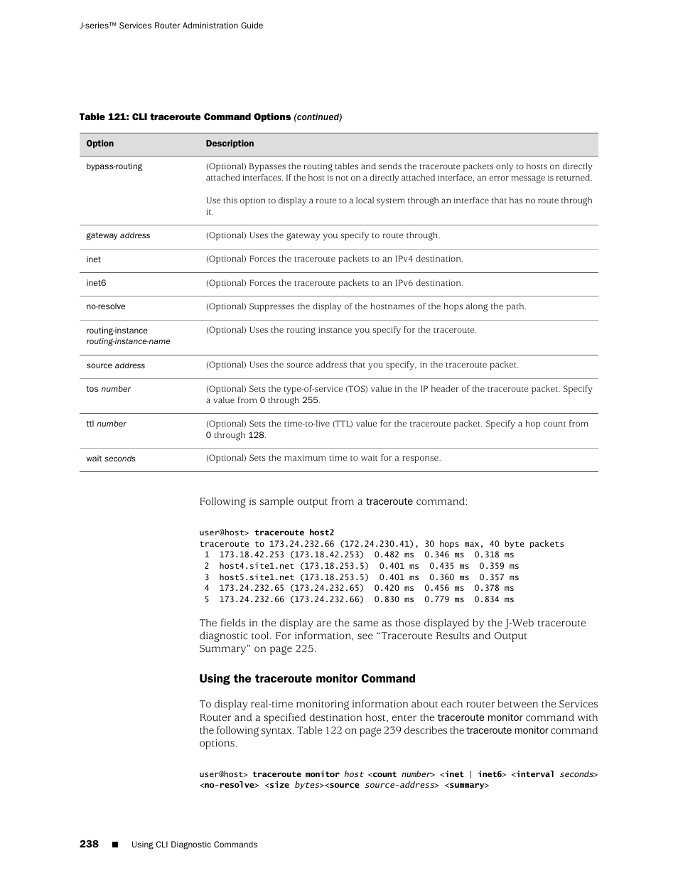 Using the traceroute monitor command | Juniper Networks J-Series User Manual | Page 260 / 332
