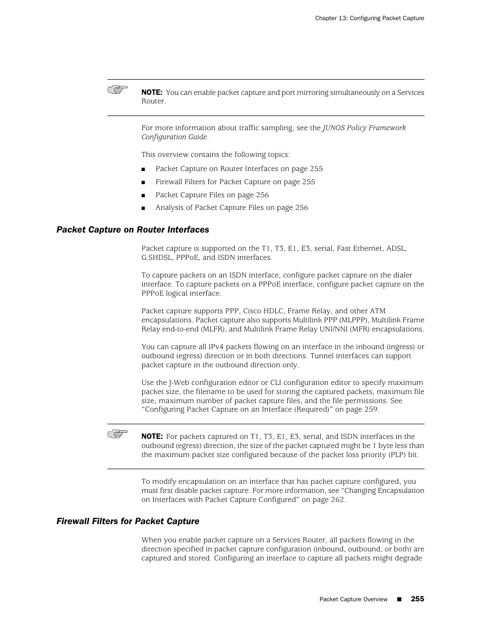 Packet capture on router interfaces, Firewall filters for packet capture, 255 firewall filters for packet capture | Juniper Networks J-Series User Manual | Page 277 / 332