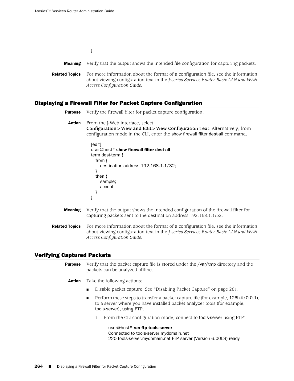Related topics, Verifying captured packets, 264 verifying captured packets | Juniper Networks J-Series User Manual | Page 286 / 332