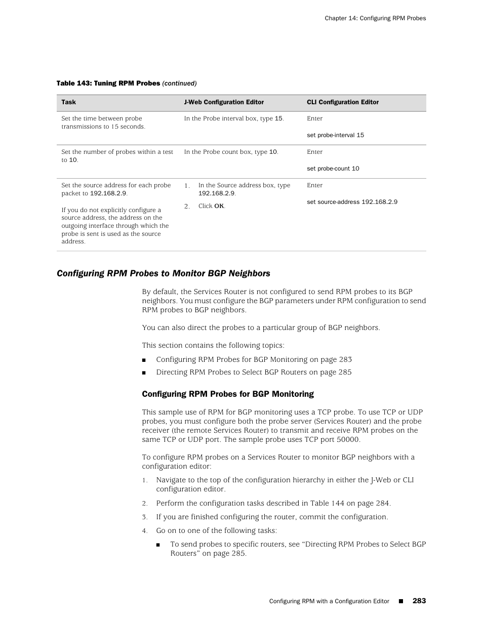 Configuring rpm probes to monitor bgp neighbors, Configuring rpm probes for bgp monitoring | Juniper Networks J-Series User Manual | Page 305 / 332