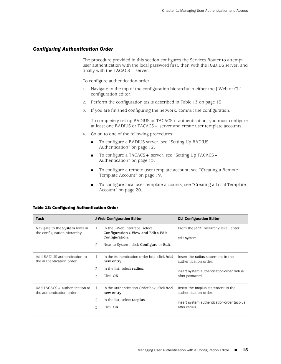 Configuring authentication order | Juniper Networks J-Series User Manual | Page 37 / 332