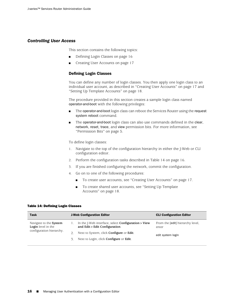 Controlling user access, Defining login classes | Juniper Networks J-Series User Manual | Page 38 / 332