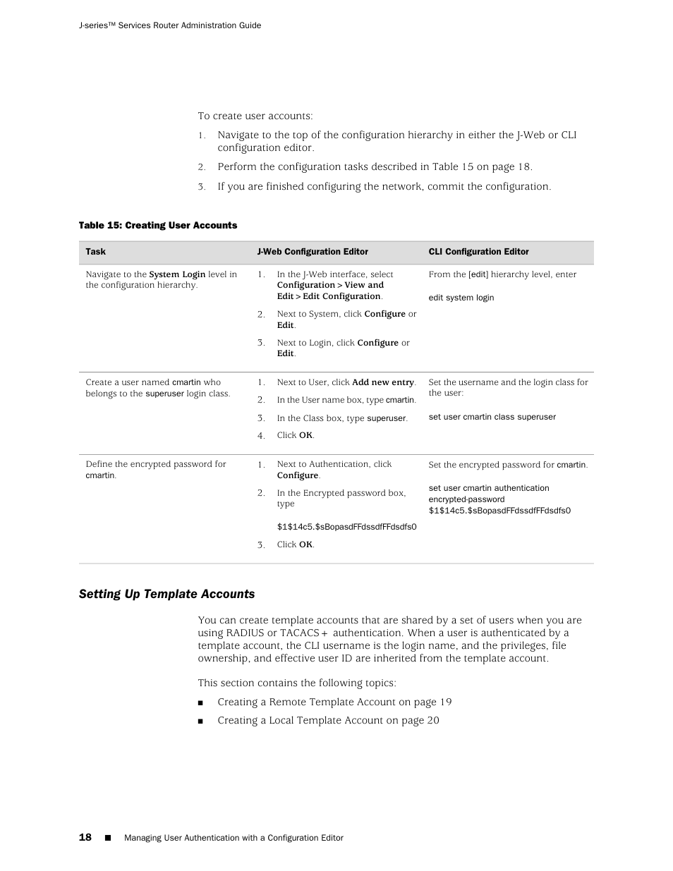 Setting up template accounts | Juniper Networks J-Series User Manual | Page 40 / 332