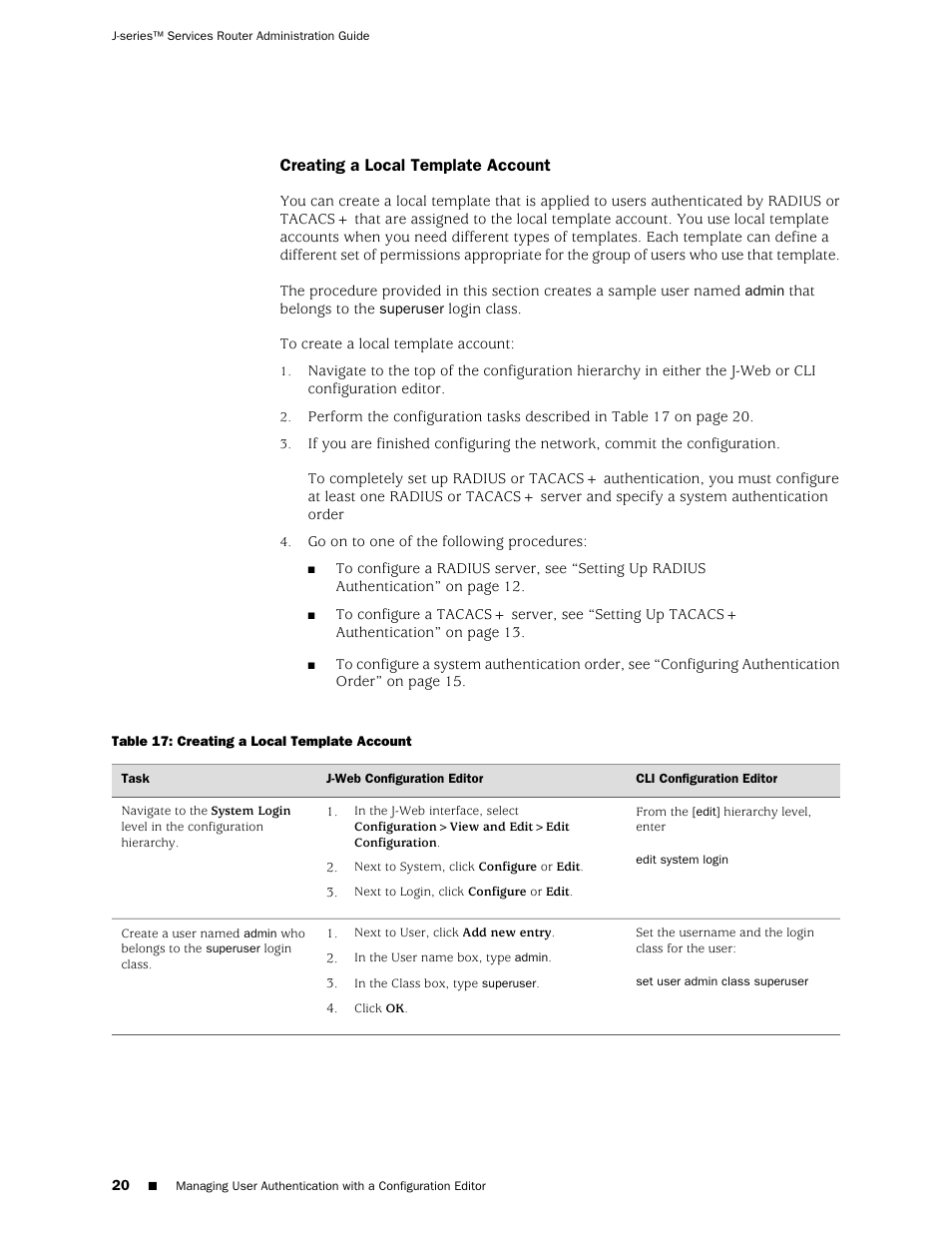 Creating a local template account | Juniper Networks J-Series User Manual | Page 42 / 332