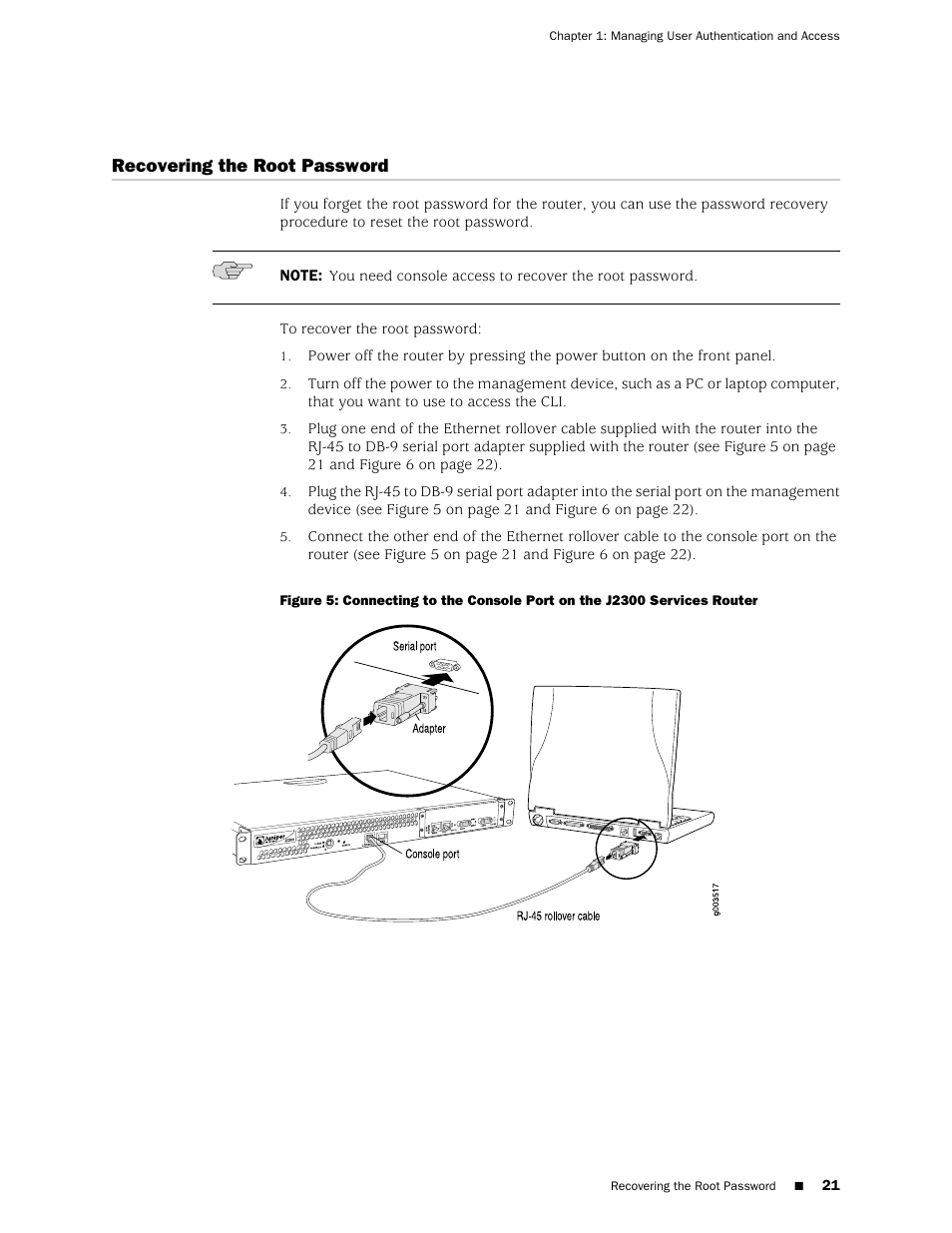 Recovering the root password | Juniper Networks J-Series User Manual | Page 43 / 332