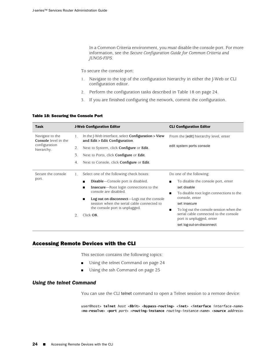 Accessing remote devices with the cli, Using the telnet command | Juniper Networks J-Series User Manual | Page 46 / 332