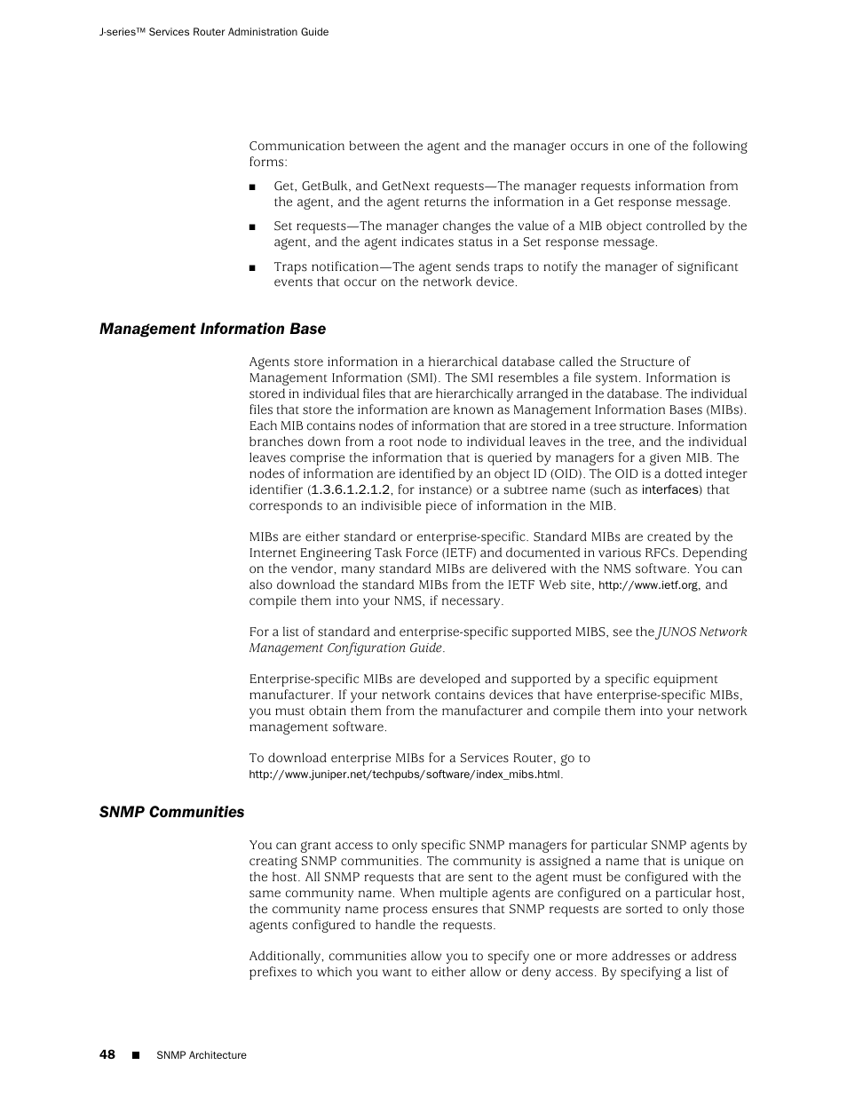 Management information base, Snmp communities, Management information base snmp communities | Juniper Networks J-Series User Manual | Page 70 / 332