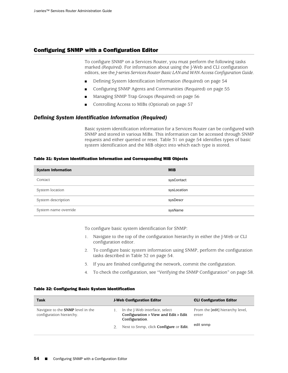 Configuring snmp with a configuration editor | Juniper Networks J-Series User Manual | Page 76 / 332
