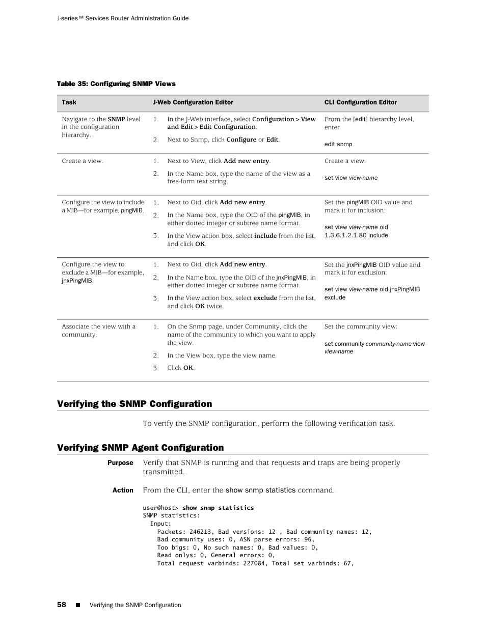 Verifying the snmp configuration, Verifying snmp agent configuration | Juniper Networks J-Series User Manual | Page 80 / 332