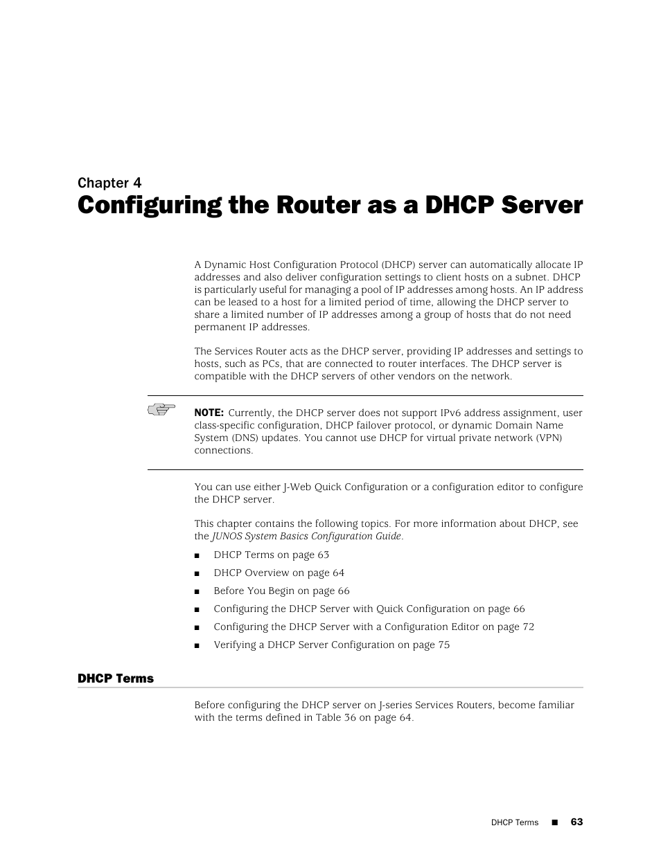 Configuring the router as a dhcp server, Dhcp terms, Chapter 4 | Juniper Networks J-Series User Manual | Page 85 / 332