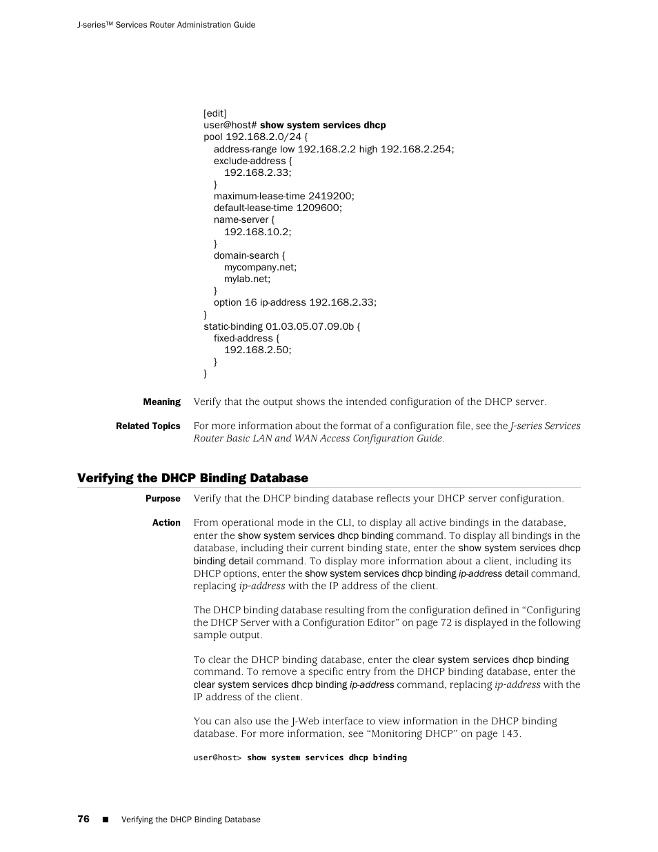 Related topics, Verifying the dhcp binding database | Juniper Networks J-Series User Manual | Page 98 / 332