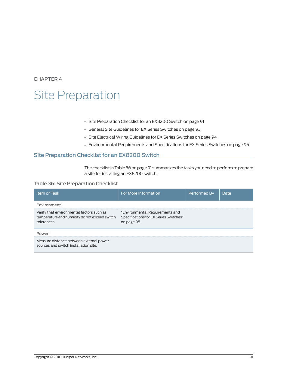 Chapter 4: site preparation, Site preparation checklist for an ex8200 switch, Chapter 4 | Site preparation, Table 36: site preparation checklist | Juniper Networks EX8208 User Manual | Page 117 / 338