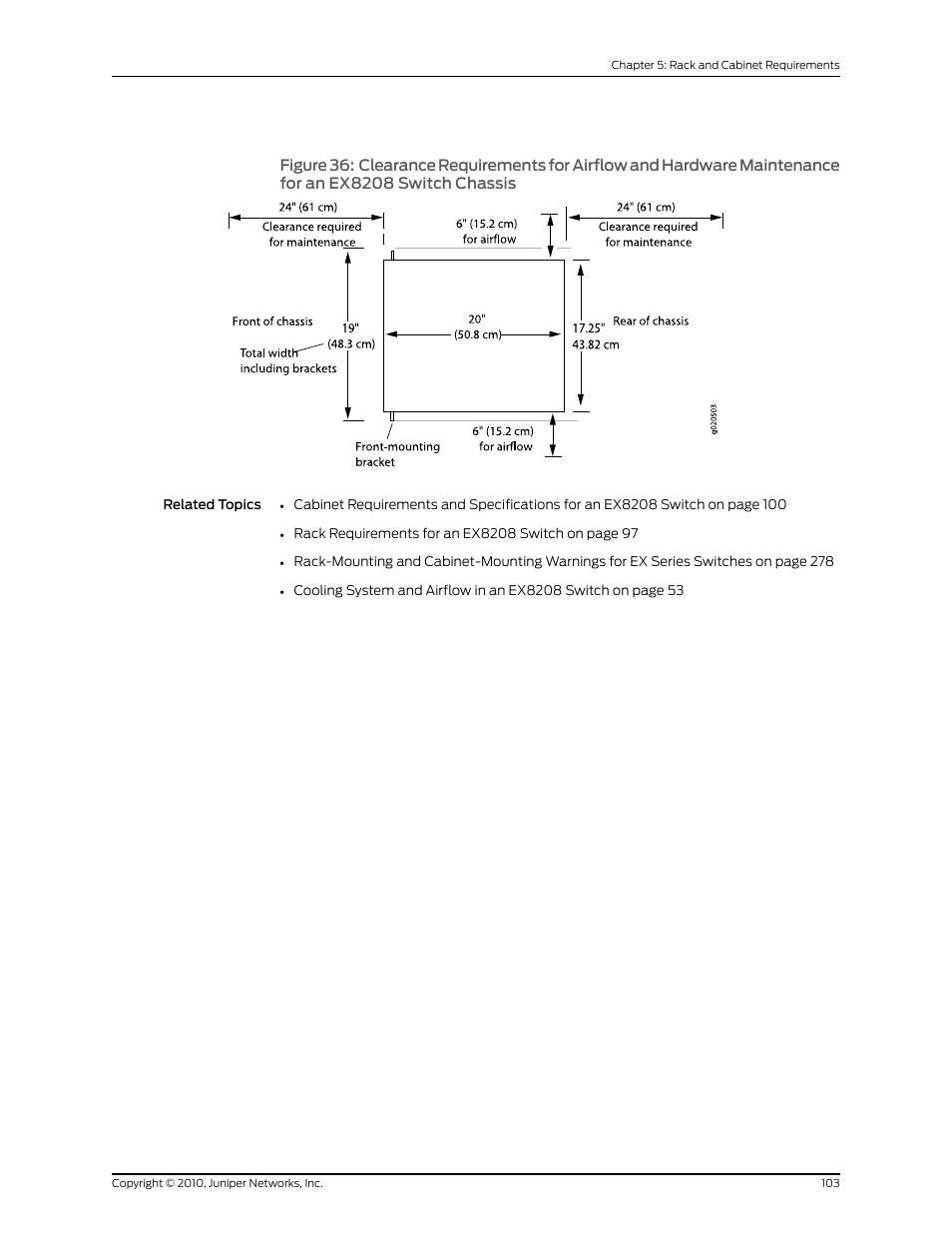 An ex8208 switch chassis | Juniper Networks EX8208 User Manual | Page 129 / 338