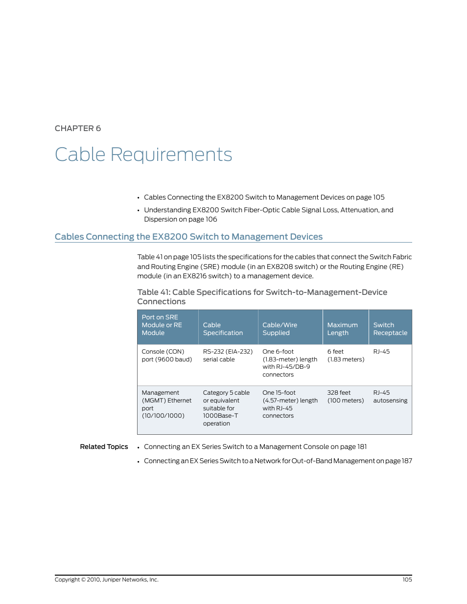Chapter 6: cable requirements, Chapter 6, Cable requirements | Connections | Juniper Networks EX8208 User Manual | Page 131 / 338