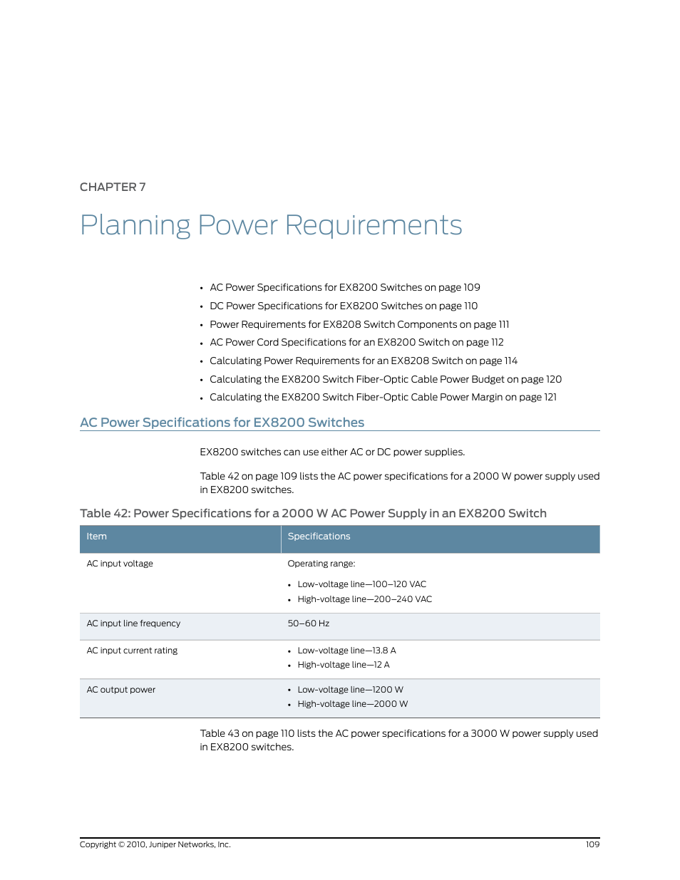 Chapter 7: planning power requirements, Ac power specifications for ex8200 switches, Chapter 7 | Planning power requirements, Switch | Juniper Networks EX8208 User Manual | Page 135 / 338