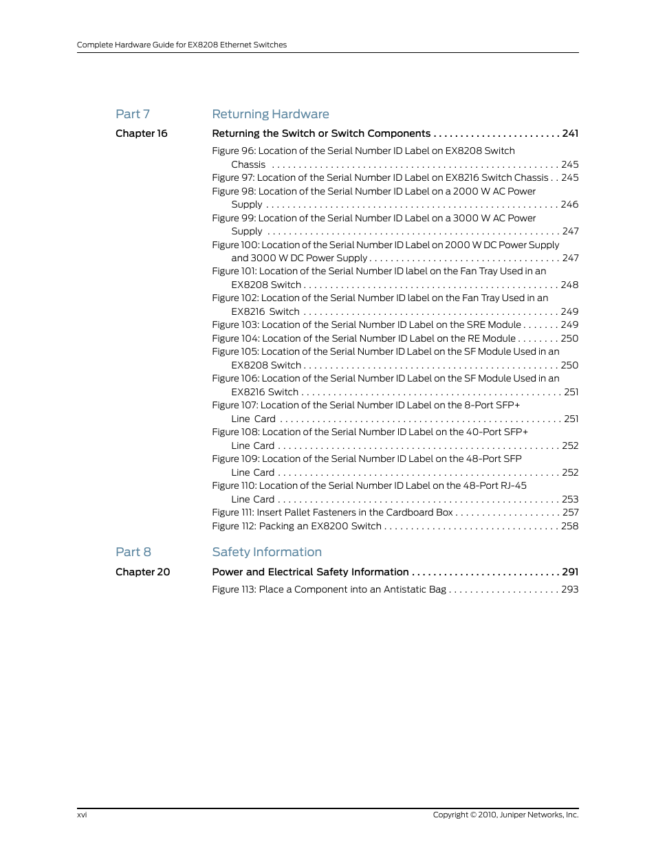 Part 7 returning hardware, Part 8 safety information | Juniper Networks EX8208 User Manual | Page 16 / 338