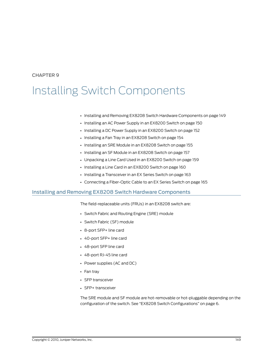 Chapter 9: installing switch components, Chapter 9, Installing switch components | Juniper Networks EX8208 User Manual | Page 175 / 338