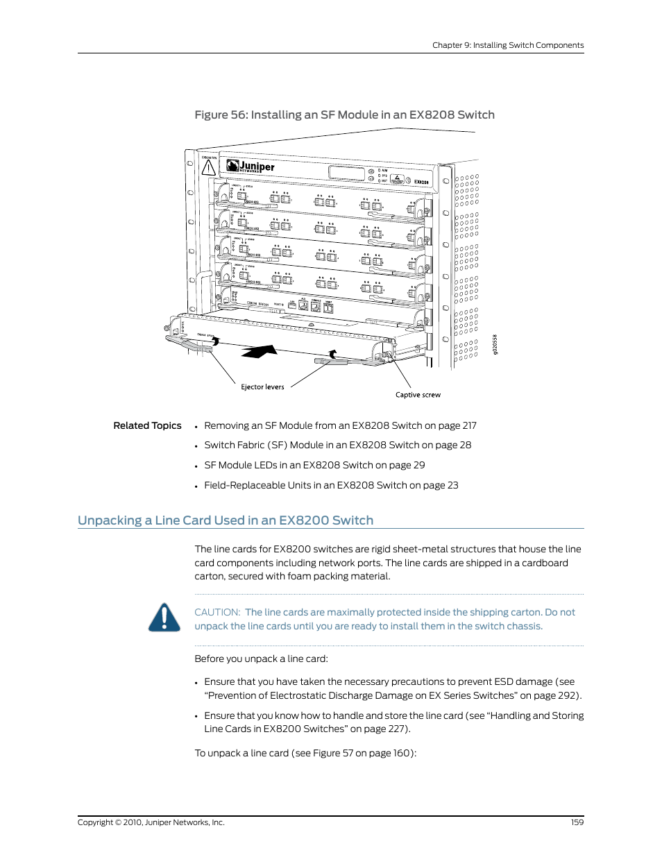 Unpacking a line card used in an ex8200 switch | Juniper Networks EX8208 User Manual | Page 185 / 338
