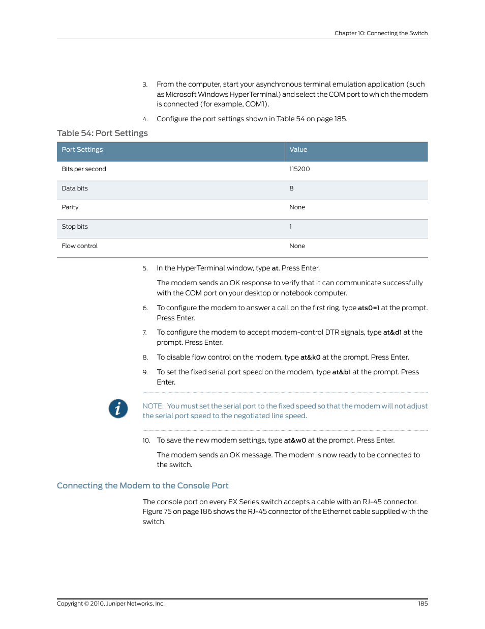 Connecting the modem to the console port, Table 54: port settings | Juniper Networks EX8208 User Manual | Page 211 / 338