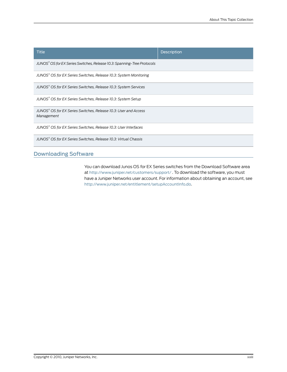 Downloading software, Xxiii | Juniper Networks EX8208 User Manual | Page 23 / 338
