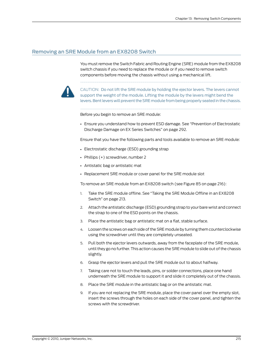 Removing an sre module from an ex8208 switch | Juniper Networks EX8208 User Manual | Page 241 / 338