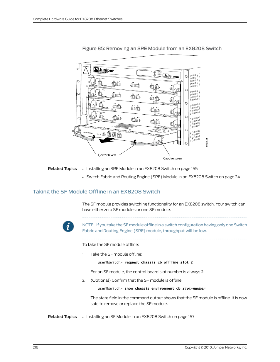 Taking the sf module offline in an ex8208 switch | Juniper Networks EX8208 User Manual | Page 242 / 338
