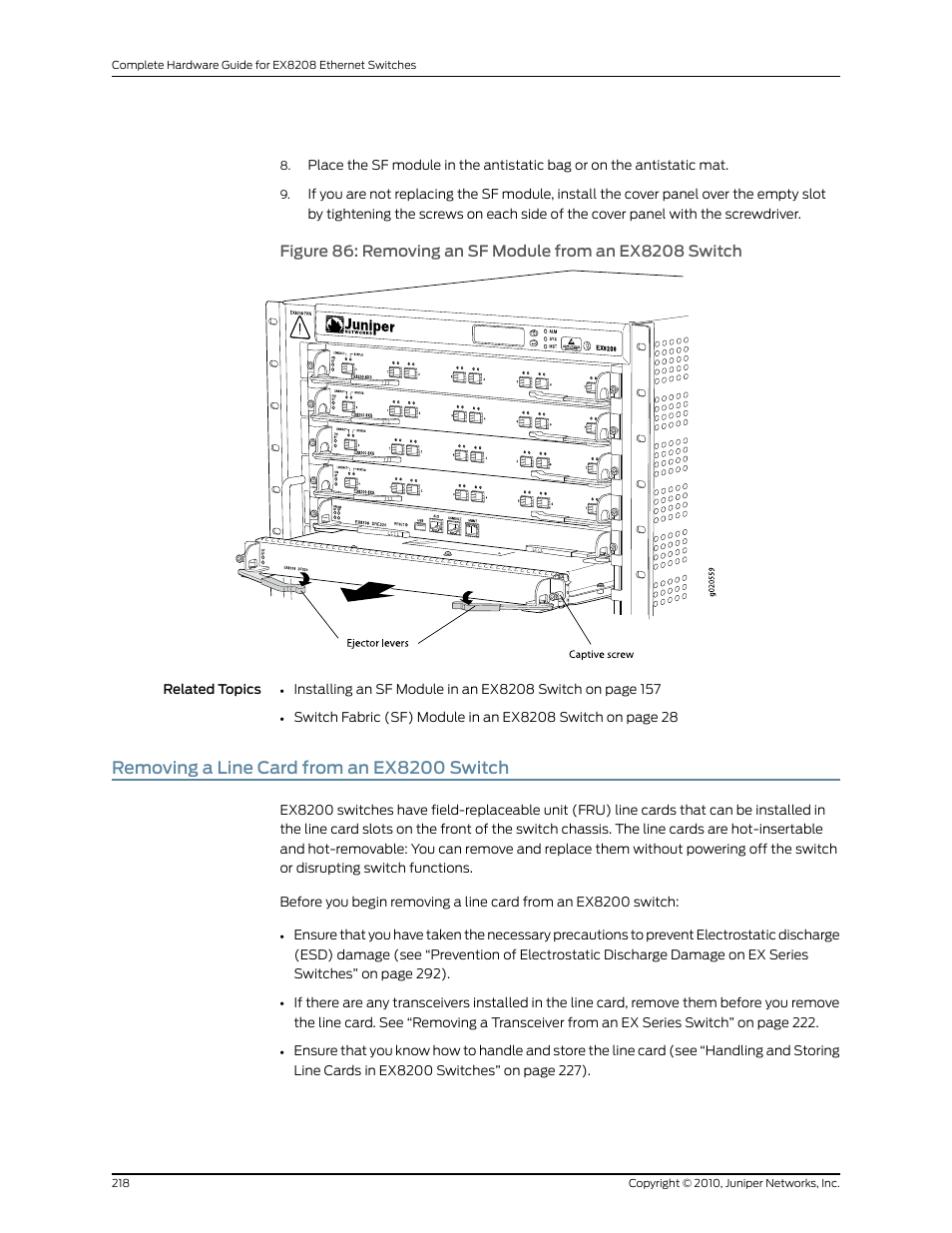 Removing a line card from an ex8200 switch | Juniper Networks EX8208 User Manual | Page 244 / 338
