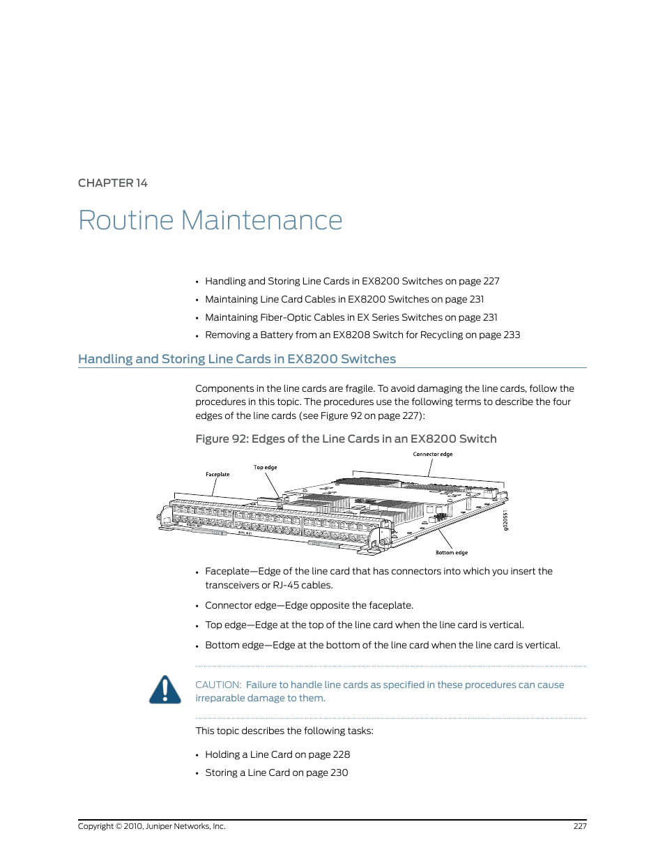 Chapter 14: routine maintenance, Handling and storing line cards in ex8200 switches, Chapter 14 | Routine maintenance | Juniper Networks EX8208 User Manual | Page 253 / 338