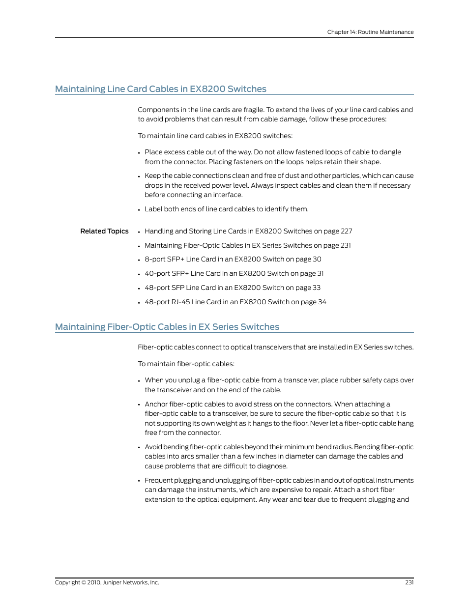 Maintaining line card cables in ex8200 switches | Juniper Networks EX8208 User Manual | Page 257 / 338