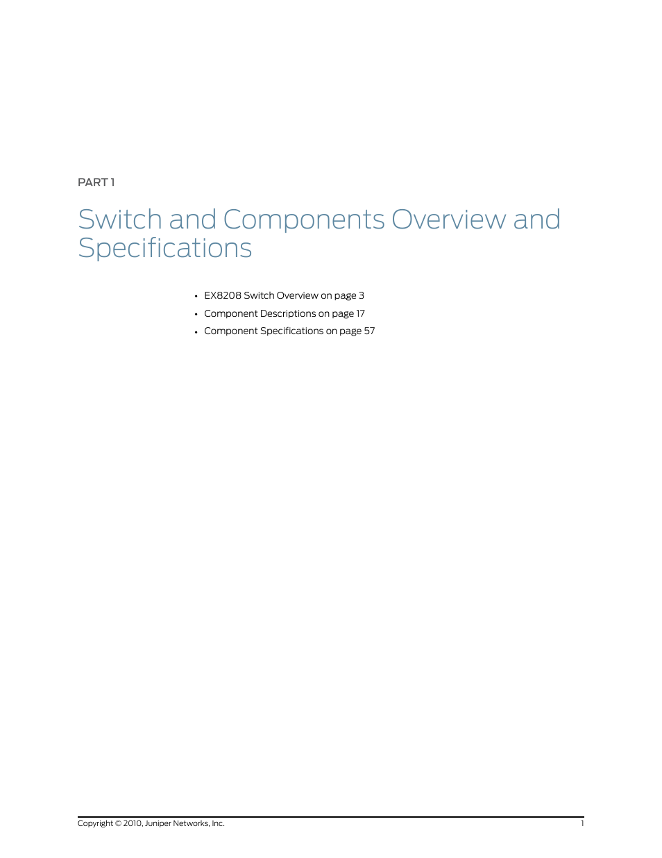 Part 1, Switch and components overview and specifications | Juniper Networks EX8208 User Manual | Page 27 / 338