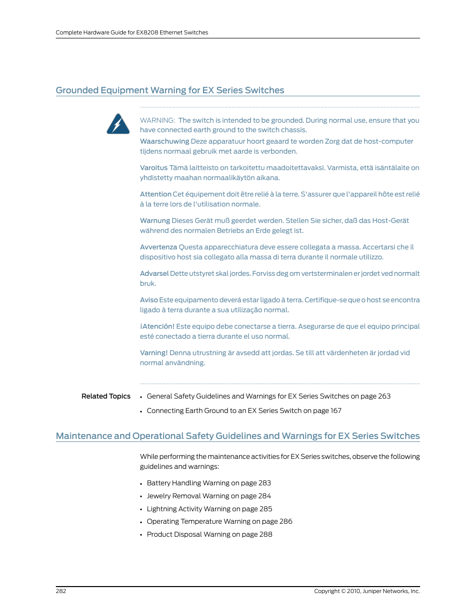 Grounded equipment warning for ex series switches, Switches | Juniper Networks EX8208 User Manual | Page 308 / 338