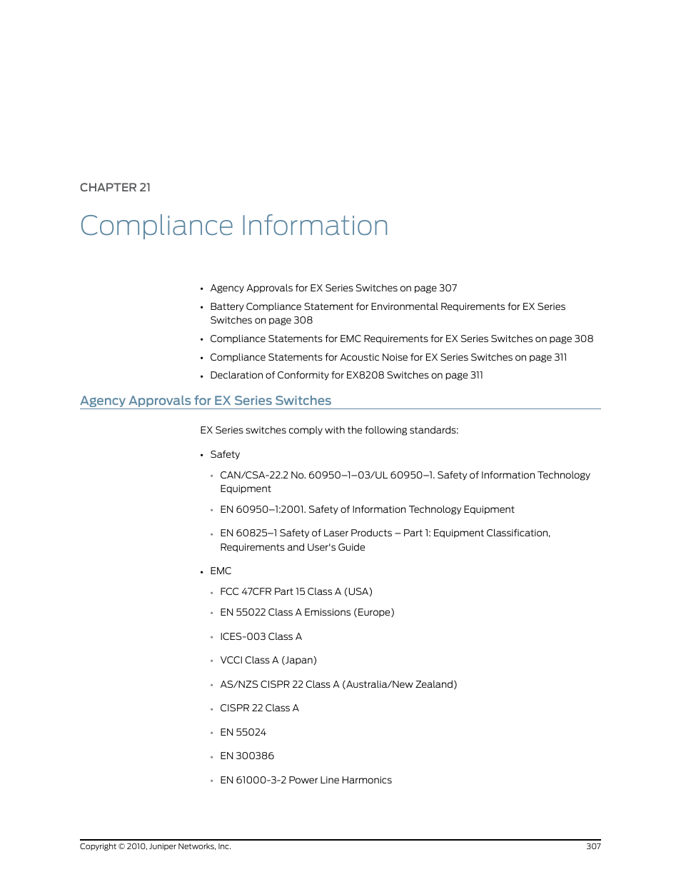 Chapter 21: compliance information, Agency approvals for ex series switches, Chapter 21 | Compliance information | Juniper Networks EX8208 User Manual | Page 333 / 338