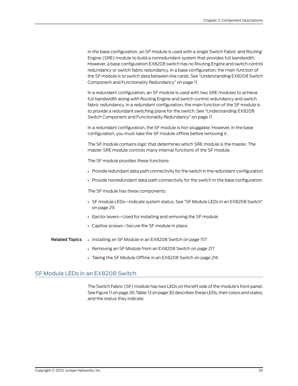 Sf module leds in an ex8208 switch | Juniper Networks EX8208 User Manual | Page 55 / 338