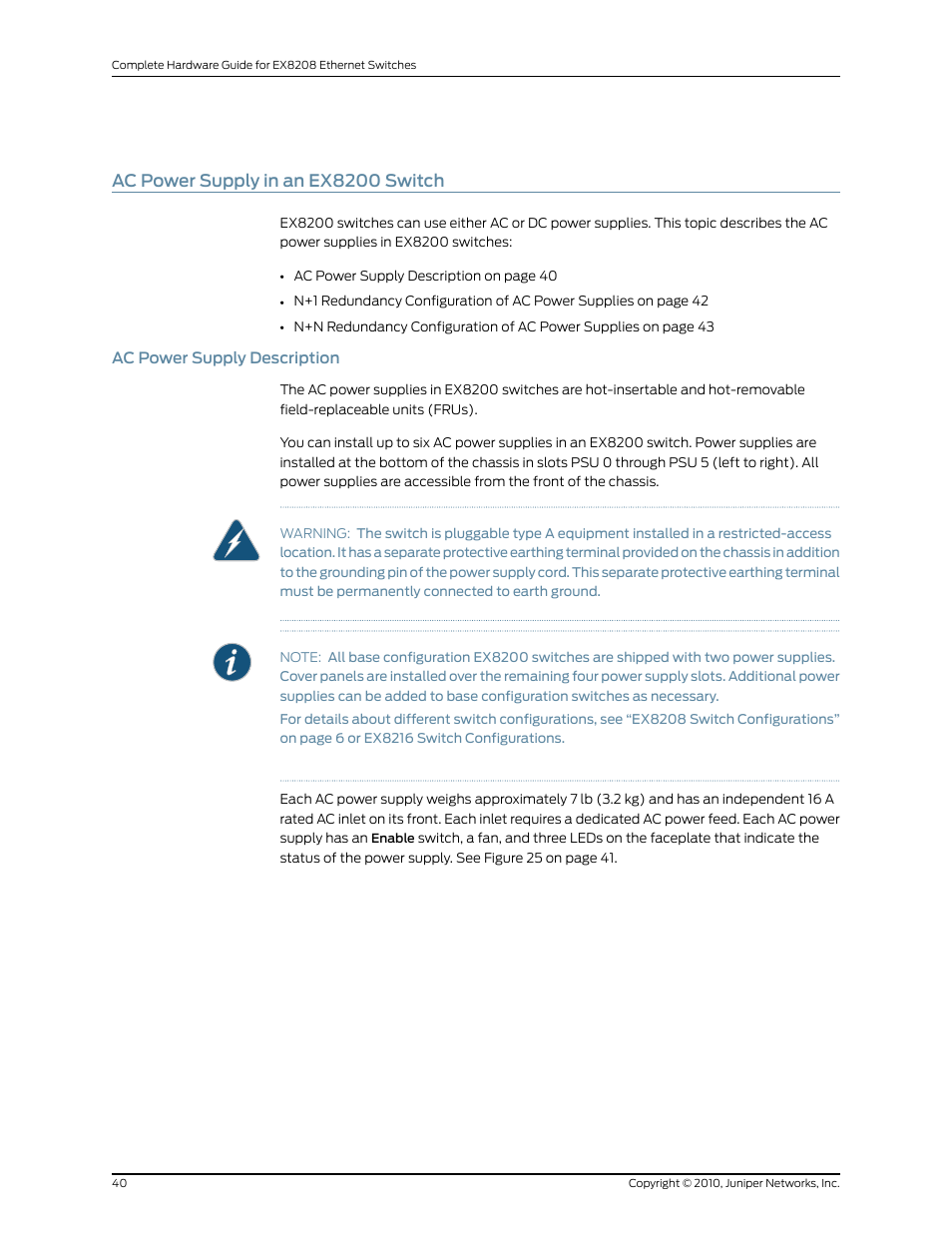 Ac power supply in an ex8200 switch, Ac power supply description | Juniper Networks EX8208 User Manual | Page 66 / 338