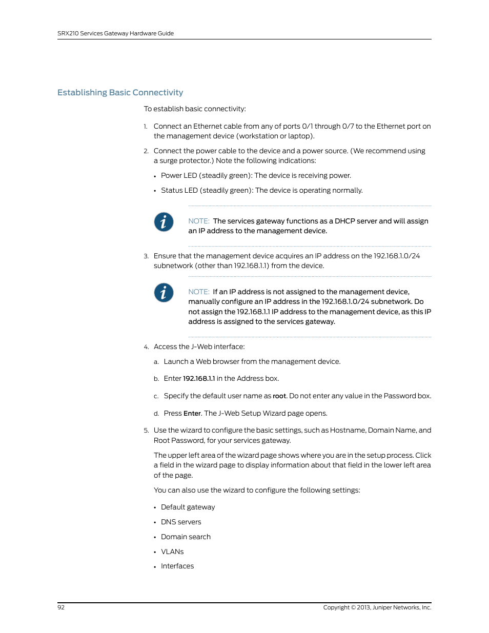 Establishing basic connectivity | Juniper Networks SRX 210 User Manual | Page 108 / 176